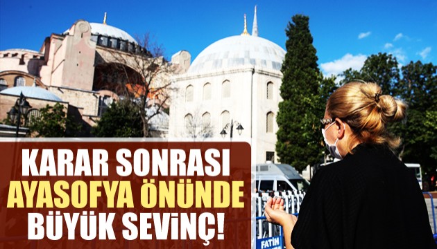Ayasofya önünde sevinç gösterileri