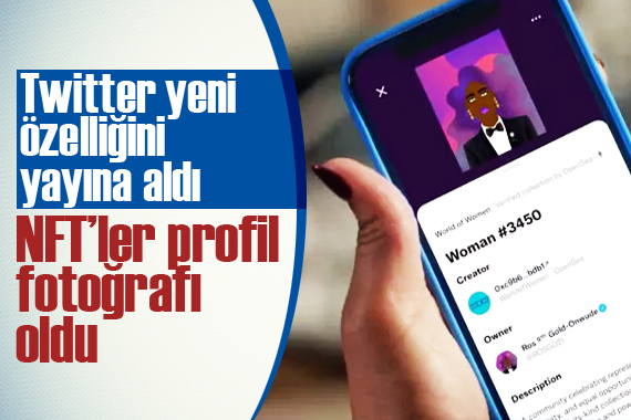 Twitter, yeni özelliğini yayına aldı: NFT’ler profil fotoğrafı oldu