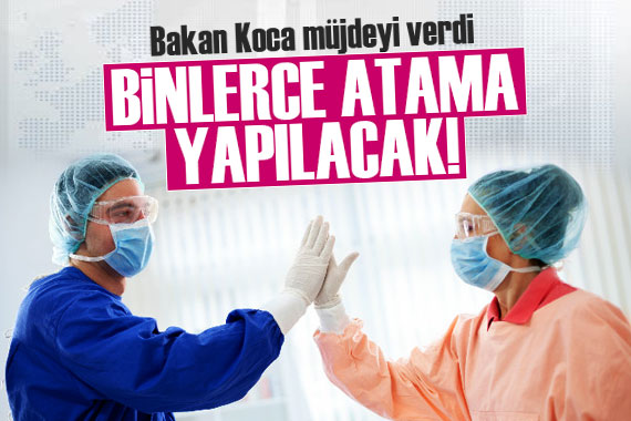 Bakan Koca müjdeyi verdi! 27 bin hekim ataması yapılacak