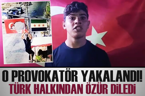 Suriye nin kuzeyinde Türk bayrağına yönelik provokasyonda bulunanlar yakalandı