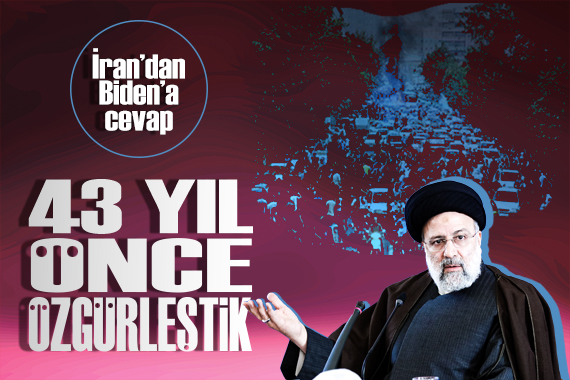 İran Cumhurbaşkanı İbrahim Reisi den Biden a cevap: 43 yıl önce özgürleştik!