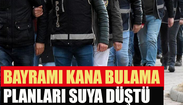 Bayramı kana bulama planları suya düştü