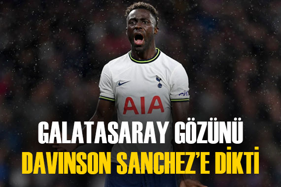 Galatasaray yine çok bonkör! Davinson Sanchez için kesenin ağzı açılıyor