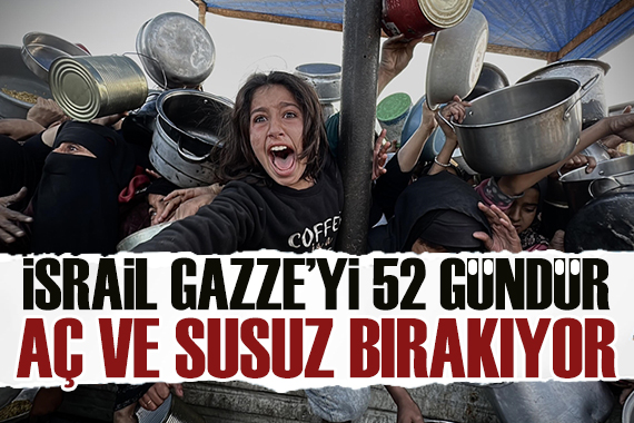 Gazze de açlık ve susuzluk derinleşiyor: İsrail 52 gündür Gazze yi aç bırakıyor!