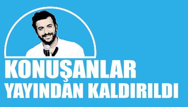 Konuşanlar YouTube dan kaldırıldı