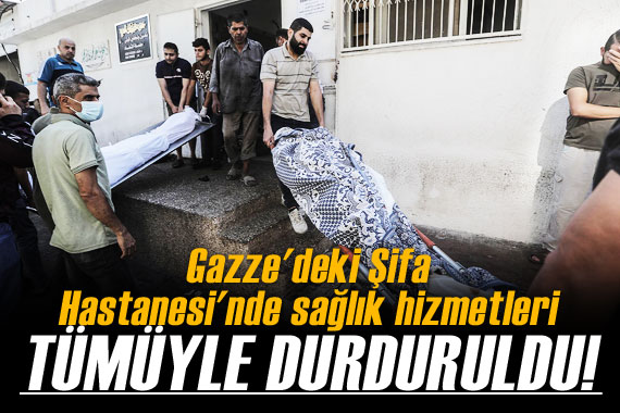 Gazze deki Şifa Hastanesi nde sağlık hizmetleri tümüyle durdu