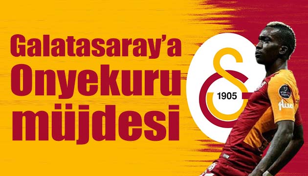 Galatasaray a Onyekuru müjdesi