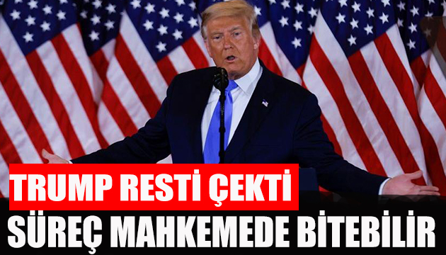 Trump: Süreç yüksek mahkemede bitebilir