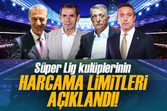 Süper Lig kulüplerinin harcama limitleri açıklandı