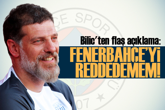 Slaven Bilic ten flaş açıklama!  Reddedemem 