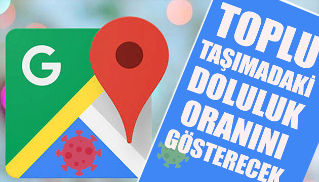 Google toplu taşımanın doluluk oranını gösterecek!