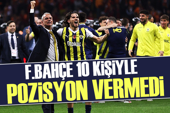 Fenerbahçe 10 kişiyle pozisyon vermedi