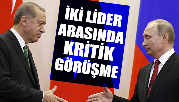 Erdoğan Putin ile görüştü