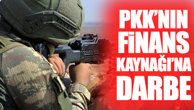 PKK nın finans kaynağına darbe
