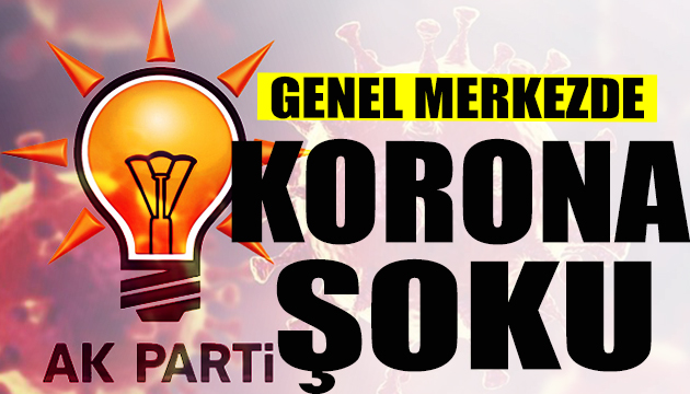 AK Parti de koronavirüs şoku