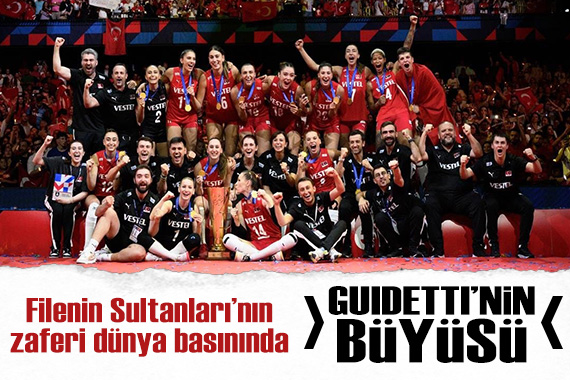 Filenin Sultanları nın muhteşem zaferi dünya basınında: Guidetti nin büyüsü!