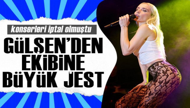 Gülşen'den ekibine büyük jest