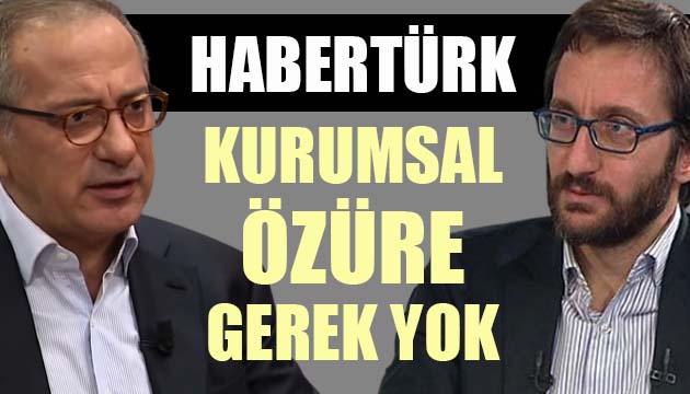 Habertürk: Kurumsal özüre gerek yok