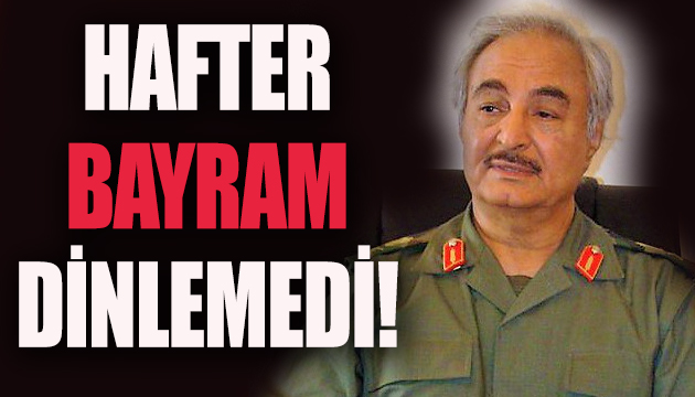 Hafter bayramda da saldırdı!