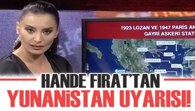 Hande Fırat'tan tatilcilere uyarı: Bu sene Yunanistan'a gitmeyin