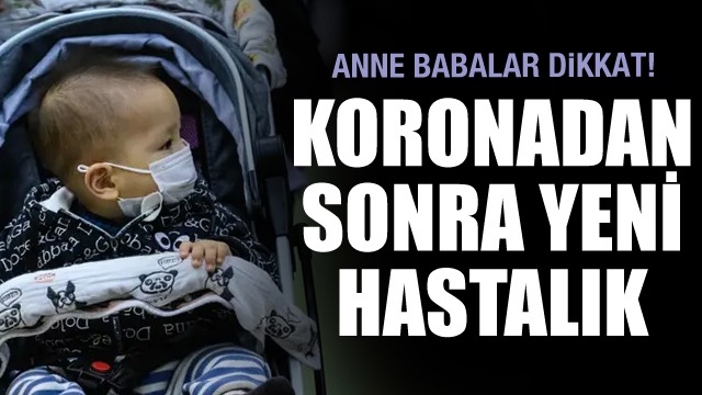 19 çocukta korona bağlantılı yeni hastalığa rastlandı