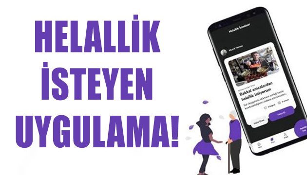 Helallik isteyen uygulama: HelalApp