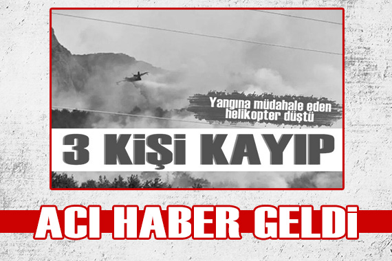 İzmir deki helikopter kazasından acı haber!