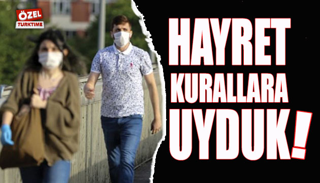 Hayret! kurallara uyduk!