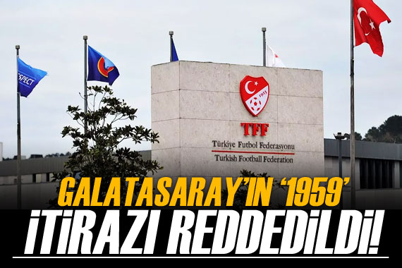 Tahkim Kurulu, Galatasaray ın 1959 itirazını reddetti!