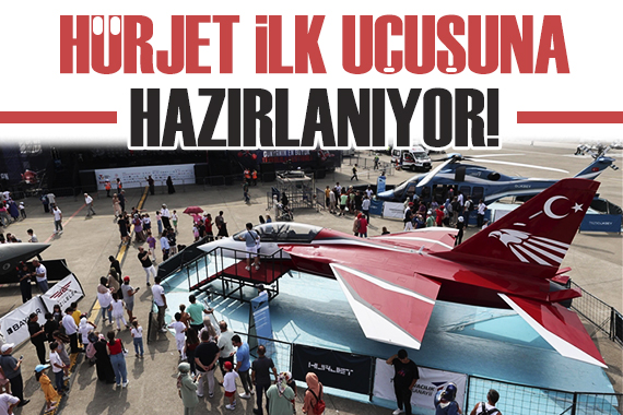 Hürjet ilk uçuşu için hazırlanıyor!