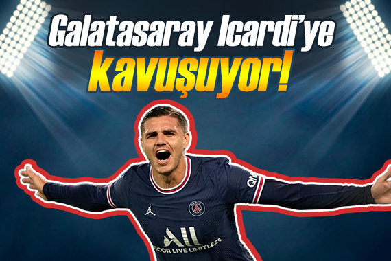 Galatasaray Mauro Icardi yi getiriyor!