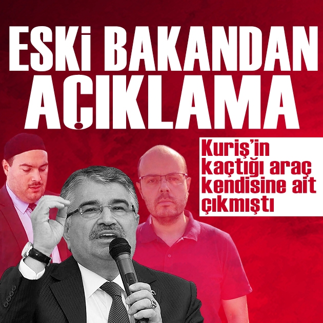 Eski İçişleri Bakanı İdris Naim Şahin'den Kuriş açıklaması: Çakarlı araç kendisine ait çıkmıştı