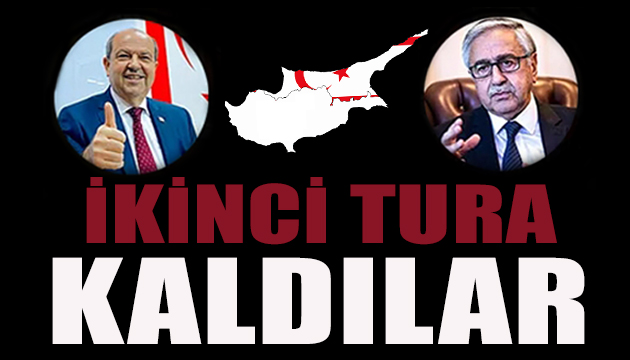 KKTC de Cumhurbaşkanlığı seçimi ikinci tura kaldı