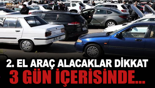 İkinci el otomobil alacaklar dikkat: Raporsuz satışa ceza