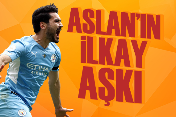 Aslan ın İlkay aşkı!: Sporun manşetleri