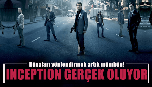 Inception gerçek oluyor: Rüyaları yönlendirmek artık mümkün!