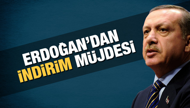 Erdoğan dev indirimi duyurdu