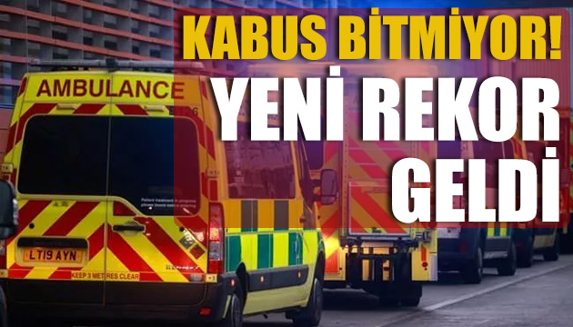 Kabus bitmiyor! Koronavirüste yeni rekor geldi