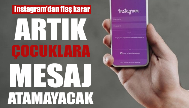 Instagram da yetişkinler çocuklara mesaj atamayacak