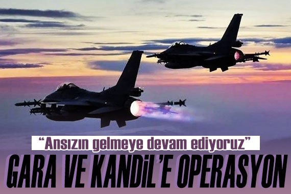 MSB den Gara ve Kandil e hava operasyonu! 12 hedef imha edildi