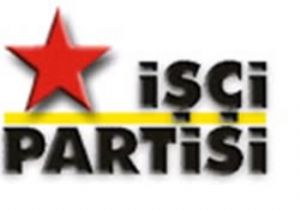 İşçi Partisi nden Çağrı: