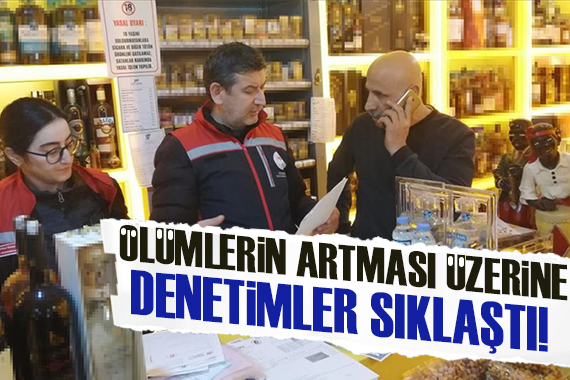 İstanbul da sahte alkol denetimleri sıklaştı
