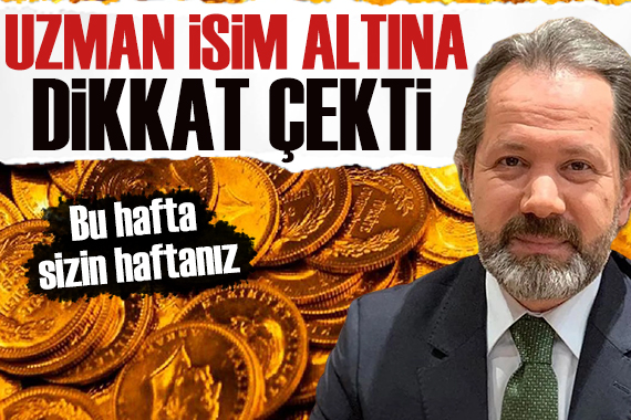İslam Memiş ten altın yorumu: Bu hafta sizin haftanız