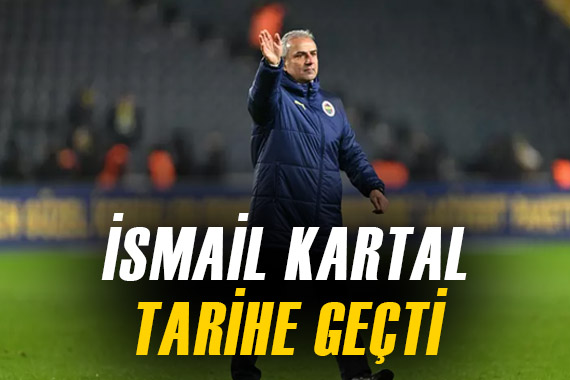 Fenerbahçeli İsmail Kartal böyle tarihe geçti! Eşsiz performans...