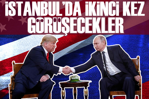 Rusya ve ABD ikinci kez İstanbul da görüşecek