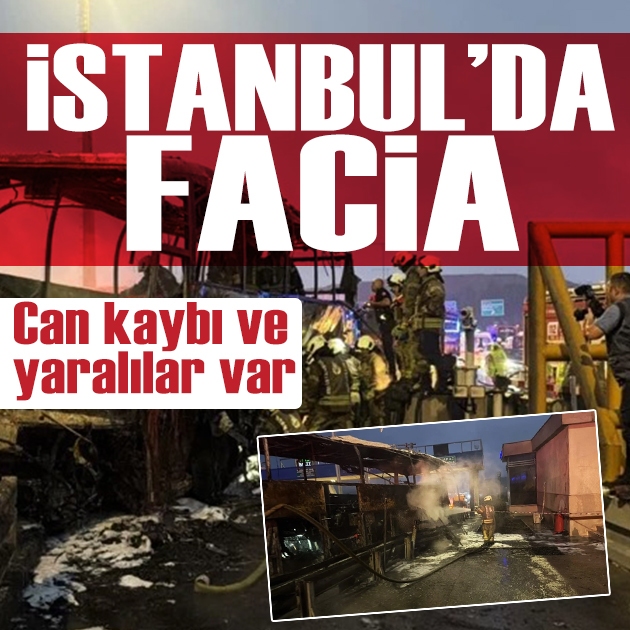 İstanbul'da bariyerlere çarpan yolcu otobüsü yandı: Can kaybı ve yaralılar var