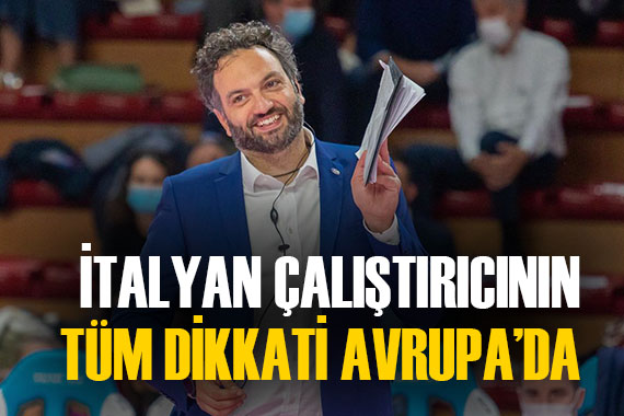 Fenerbahçe Opet in hocası Lavarini, takımın hedeflerini anlattı