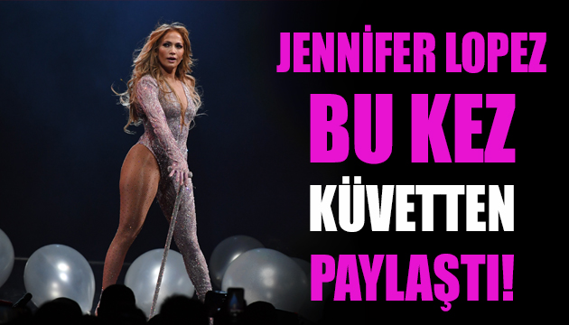 Jennifer Lopez bu kez küvetten paylaştı!