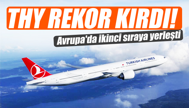 Türk Hava Yolları rekor kırdı