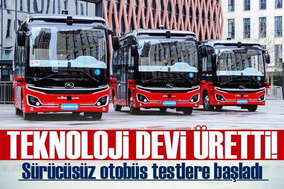 Çin’de sürücüsüz 3 otobüs testlere başladı